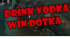 drink vodka win dotka