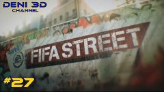 Fifa Street | World Tour | Ukraine | #27 | Buongiorno Venezi...