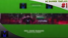 MC Banner Template #1 - Photoshop CS6 [LVLUP] [FR/HD]