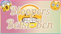 Ляпы Из видео | BLOOPERS VLADA BETSI BEN