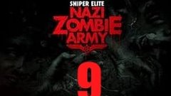 Sniper Elite Nazy Zombie Army:часть 9