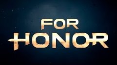 For Honor   Мировая премьера трейлера   E3 2015 RU