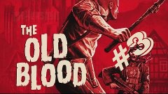 2D - Wolfenstein: The Old Blood #3