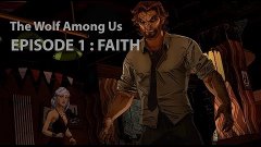 The Wolf Among Us - Episode 1: Faith Walkthrough Gameplay 10...