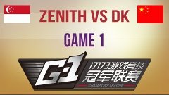 Zenith vs DK g.1 Final Preliminary Match G1 League Asia Qual...