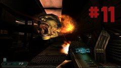 Doom 3 Прохождение #11 - Сектор Дельта 1