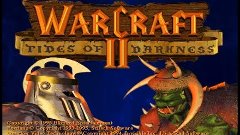 Прохождение  Warcraft II BNE Серия 1 &quot; Резня при Хиллсбраде&quot;