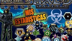 HALO REACH | ESTAS SON MIS ESTADISTICAS GENERALES