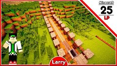 Minecraft Lp #25 Ферма железа\Железная дорога (ВАНИЛЬНЫЙ ЛЕТ...