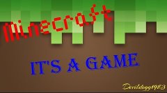 It&#39;s a Game not a D!@k dont take it so Hard Minecraft PS4