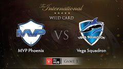 MVP.Phoenix -vs- Vega, TI5 Wildcard, LB Final, Game 1