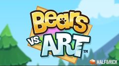 BEARS VS ART - SMASH THOSE ARTS - Android gameplay [SONY Z3 ...