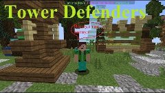 Tower Defenders #1Нагнул (mini game)