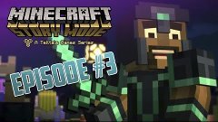 ГАБРИЭЛЮ КАПЗДА!?#3 - MINECRAFT STORY MODE