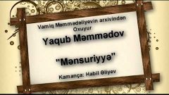 Yaqub Məmmədov - Mənsuriyyə
