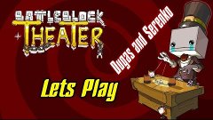 Battleblock Theater - #2 - Угарчик