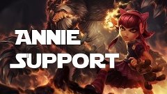 Annie support RANKED FULL GAMEPLAY 5.21