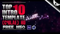[BEST] Top 10 Intro Template #50 (C4D,AE)(60FPS)+Free Downlo...