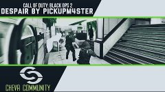 COD BO2 &quot;Despair&quot; by PickUpM4ster