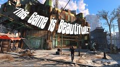Fallout 4 - &quot;This Game is Beautiful! :O&quot; (Diamond City Eleva...