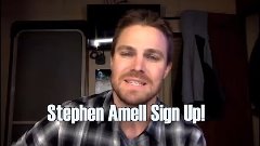 Stephen Amell Sign Up!