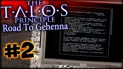 The Talos Principle: Road To Gehenna #2 — Лучший рассказ о л...