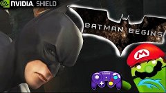 Batman Begins [NEW TEST] Dolphin Emulator on NVIDIA SHIELD A...