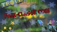 Trove-Classe Coin(бесплатно/free)