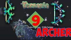 Как бы восьмая, но нет || Лучник #9 || Terraria Expert