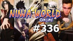 Ninja world - прохождение 336 серия (На стриме)