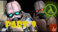 Half Life 2: Prospect Walkthrough Part 9 2016