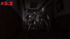 WALKING DEAD, EP. 5, СЕРИЯ 2 - ОПАСНОСТЬ И ПРЕДАННОСТЬ