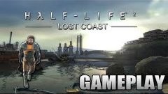 Dodatek czy test? - Half Life 2: Lost Coast Gameplay