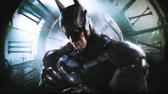 Batman Arkham Knight — СИМУЛЯЦИЯ: КАК ЧАСЫ [60FPS]