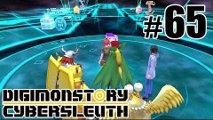 Бегом на старый сервер! - Digimon Story: Cyber Sleuth - #65