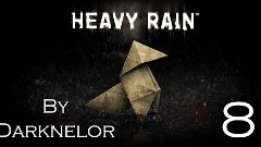 Heavy Rain - Серия 8 (Шоковая Терапия)