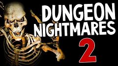 Dungeon Nightmares II  The Memory-#1