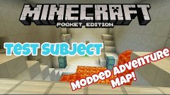 Прохождение карты Test Subject #1 - (Minecraft Pocket Editio...