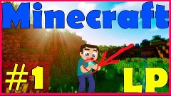 Minecraft: Let`s Play #1 | Майнкрафт выживание #1 &quot;НОВАЯ ГРА...