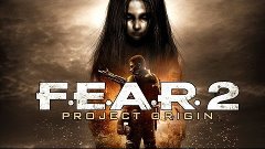 F.E.A.R. 2 Project Origin прохождение эпизод 3 (Осознание)