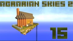 Agrarian skies 2 (Авто производство земли)  Выживание с Колю...