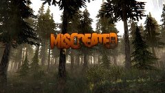 Серьёзное Выживание miscreated -# 2