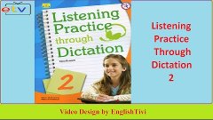 English Listening Practice ● Listening Practice Through Dict...