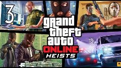 Grand Theft Auto V Online - Heists Part 3 Gameplay The Priso...