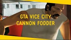 GTA: Vice City #27 Cannon Fodder
