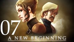 A New Beginning Прохождение Часть 7