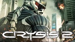 Crysis 2 прохождение часть 10 [Воин будущего]