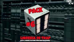 Pack #6 - Libreria De Trap Gratis Para FL Studio