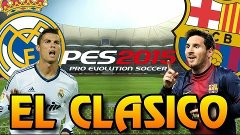 El Clasico Real - Barcelona [ НАСТОЯЩЕЕ ЗРЕЛИЩЕ ]