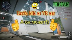 WF@Derya MK-10 VR 102